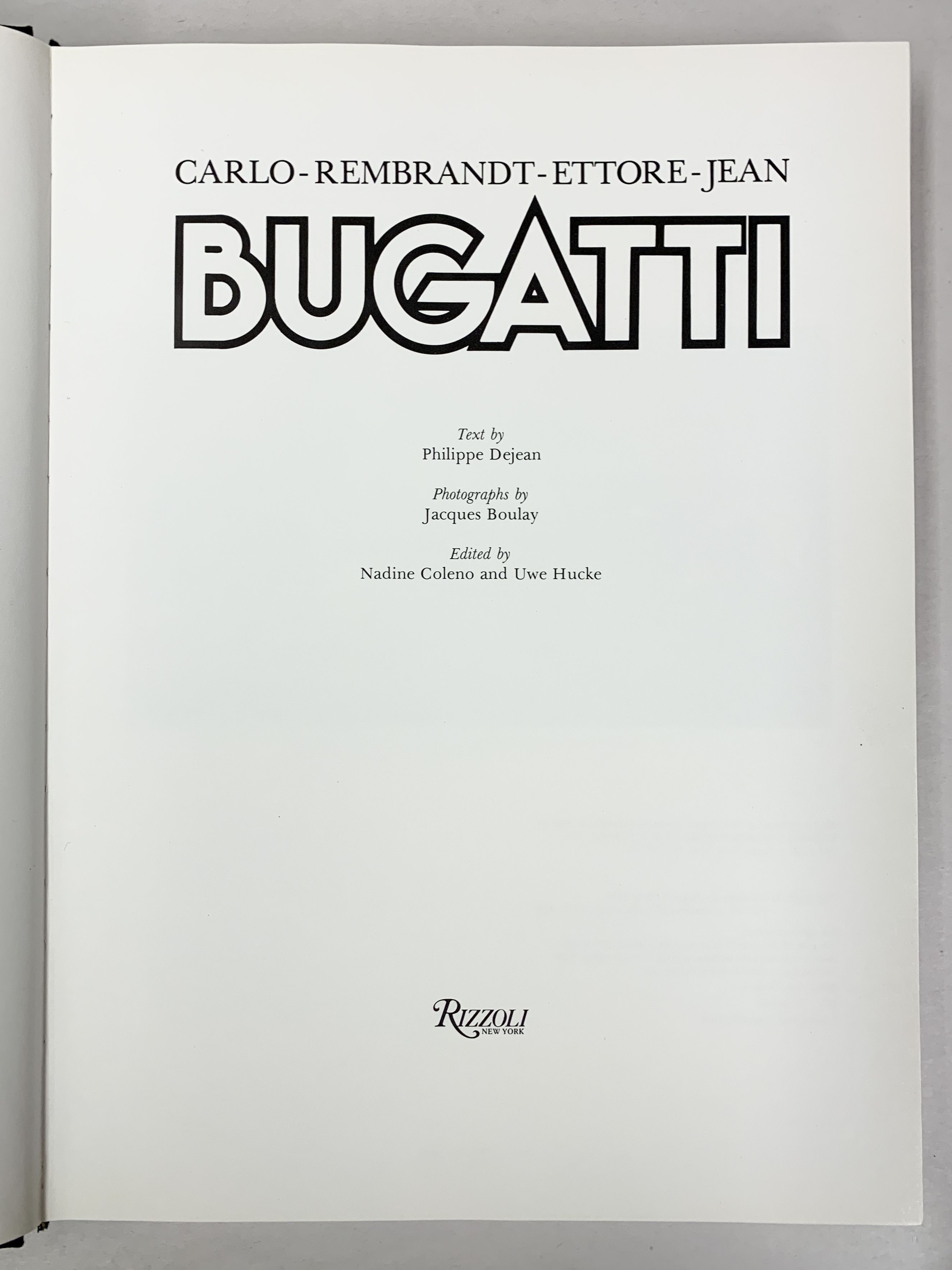 Bugatti Carlo-Rembrandt-Ettore-Jean by Dejean, Phillipe Bugatti Carlo-Rembrandt-Ettore-Jean by Dejean, Phillipe