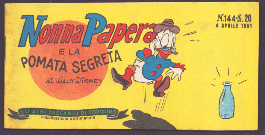 Albi tascabili di Topolino #144 - Nonna Papera e la pomata segreta.  (Grandma Duck's Secret - Italian Edition) von Moore, Bob: (1951) First  Italian Edition. Comic