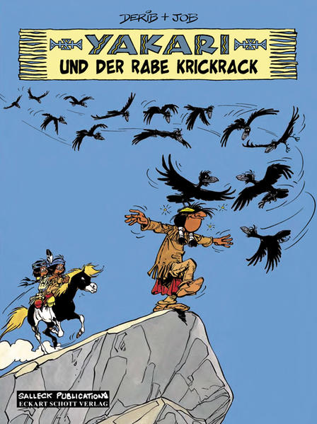 Yakari Band 14: Yakari und der Rabe Krickrack - Jobin, André, Eckart Schott und Claude Derib