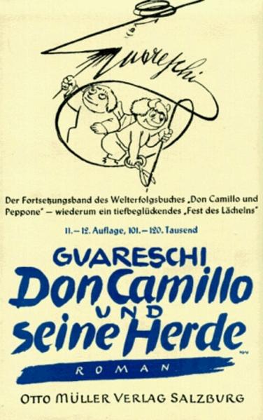 Don Camillo und seine Herde: Roman - Guareschi, Giovannino und Alfons Dalma