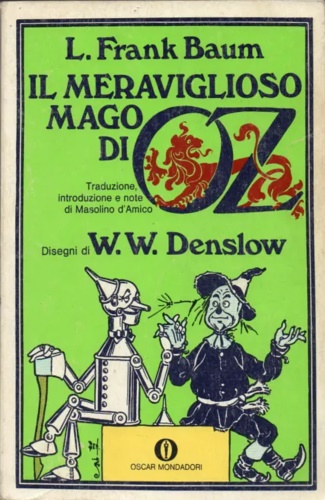 Il meraviglioso mago di Oz. - Baum,Frank L.