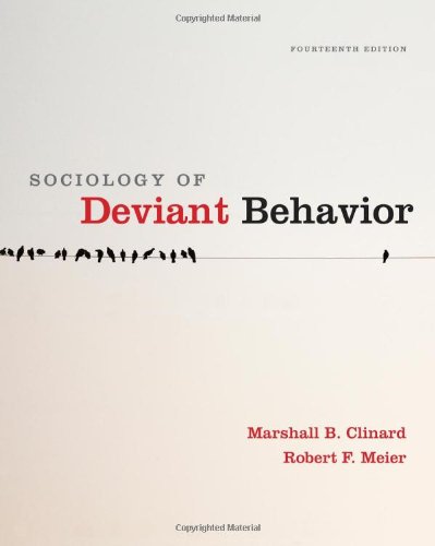 Sociology of Deviant Behavior - Meier, Robert F.