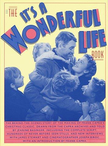 The It's a Wonderful Life Book - Frank Capra Archives (Wesleyan University, Middletown, Conn.) Trustees