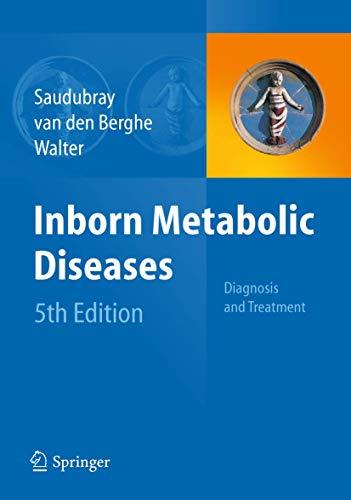 Inborn Metabolic Diseases: Diagnosis and Treatment