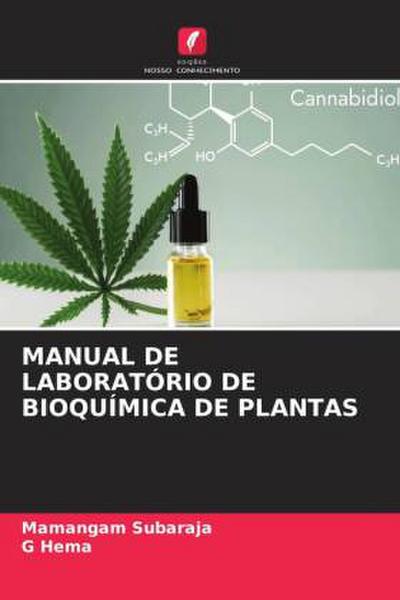 MANUAL DE LABORATÓRIO DE BIOQUÍMICA DE PLANTAS - Mamangam Subaraja