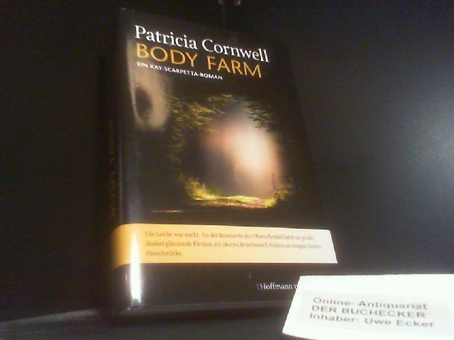 Body Farm: Ein Kay-Scarpetta-Roman - Cornwell, Patricia