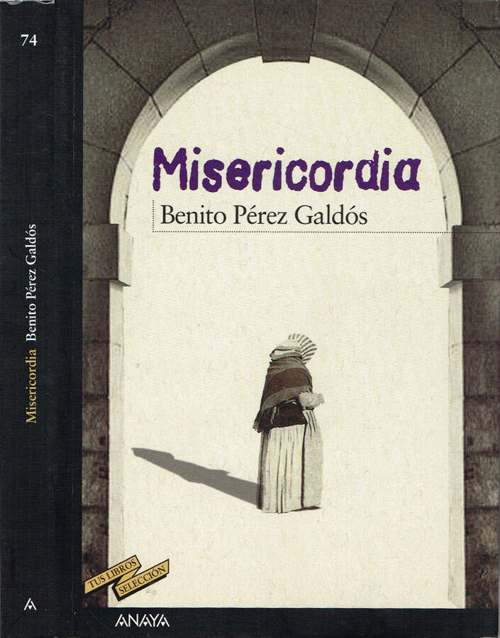 Misericordia - Benito Pérez Galdos