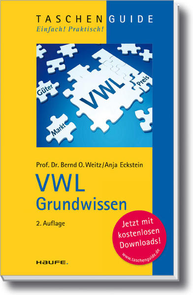 VWL Grundwissen (Haufe TaschenGuide) - Weitz, Bernd O. und Anja Eckstein