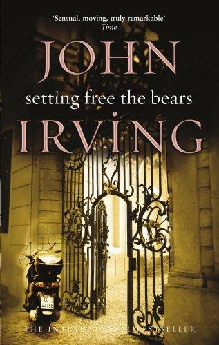 Setting Free The Bears - Irving, John