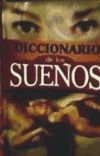 DICCIONARIO DE LOS SUEÑO - ALBERTO BRICEÑO