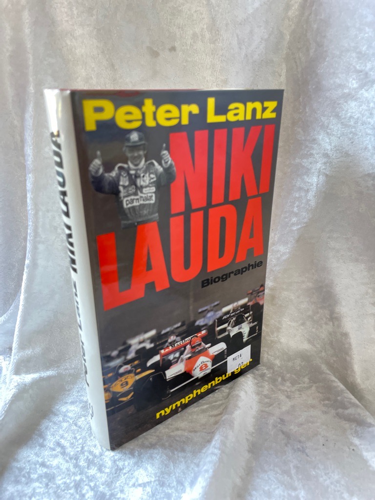 Niki Lauda. Ein Lebensbild - Lanz, Peter