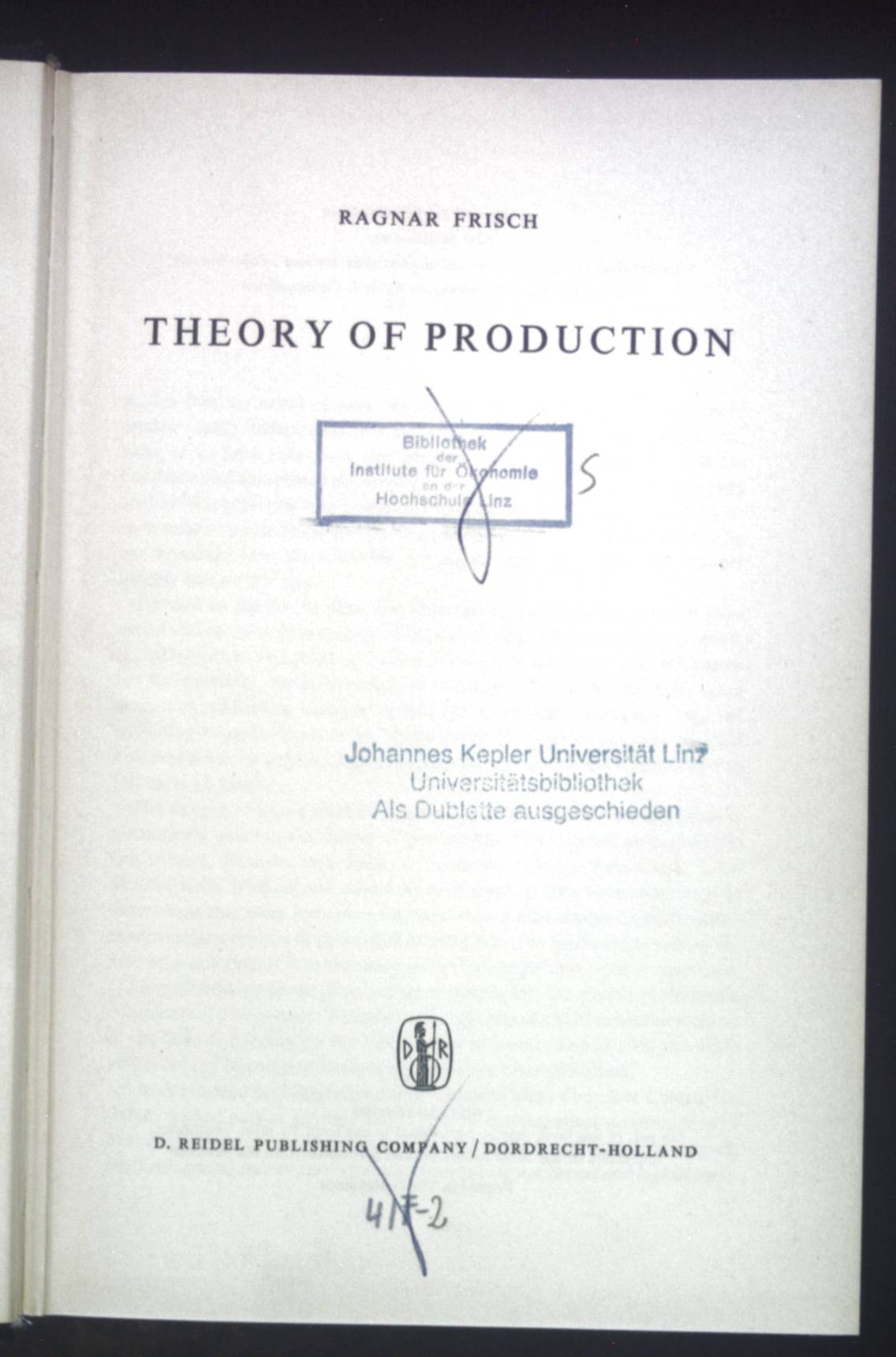 Theory of Production. - Frisch, Ragnar