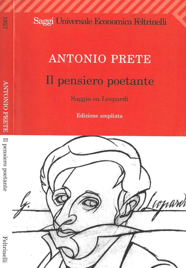 Il pensiero poetante Saggio su Leopardi - Antonio Prete