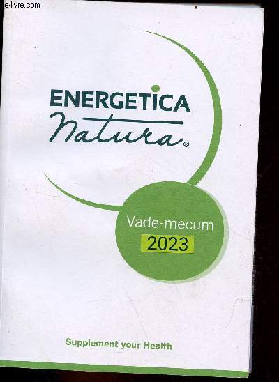 Energetica Natura - Vade-mecum 2023 - Supplement your by Collectif: souple (2023) | Le-Livre