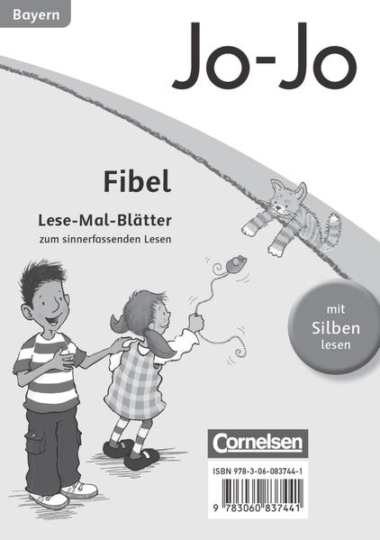 Jo-Jo Fibel - Grundschule Bayern: Lese-Mal-Blätter - Arnold, Jana