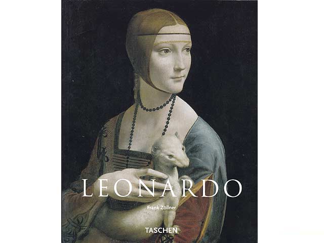 Leonardo da Vinci. 1452 - 1519 - Zöllner, Frank