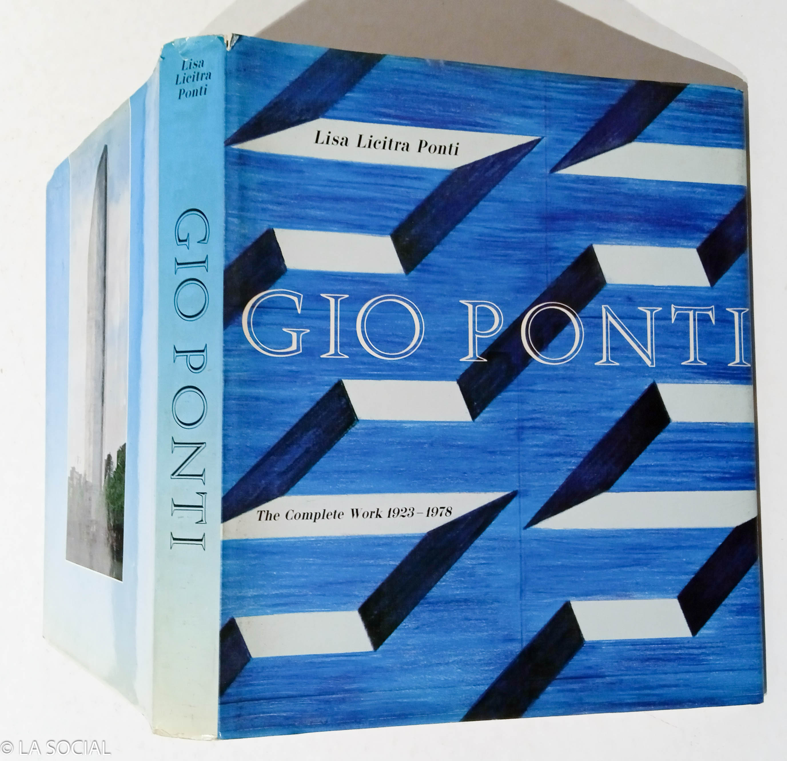 Gio Ponti: the complete work 1923-1978 - Ponti, Lisa Licitra