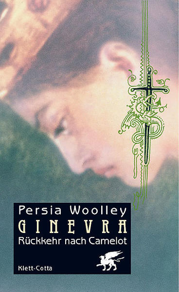 Ginevra. Bd.3: Rückkehr nach Camelot - Woolley, Persia und Hans J. Schütz