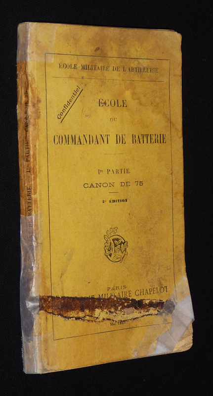 Ecole du Commandant de batterie - 1e partie : Canon de 75 Collectif [ ] [Couverture souple]