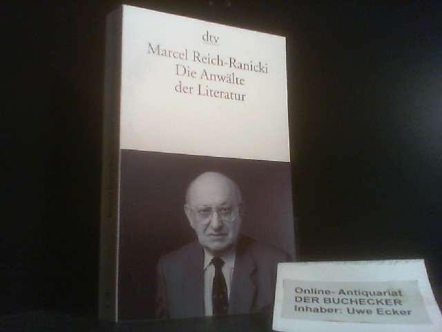 Die Anwälte der Literatur. dtv ; 12185 - Reich-Ranicki, Marcel