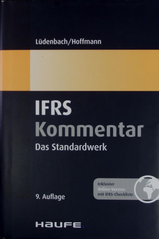 Haufe IFRS-Kommentar. - Lüdenbach, Norbert