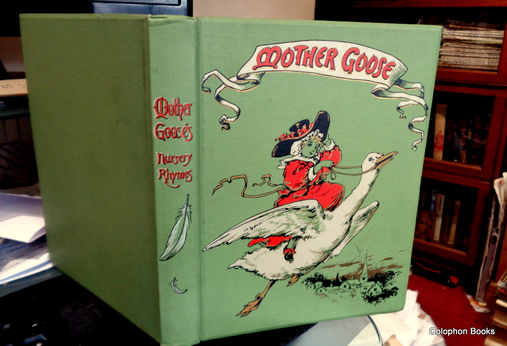 Mother Goose's Nursery Rhymes: Fine Hardcover (1908) 1st