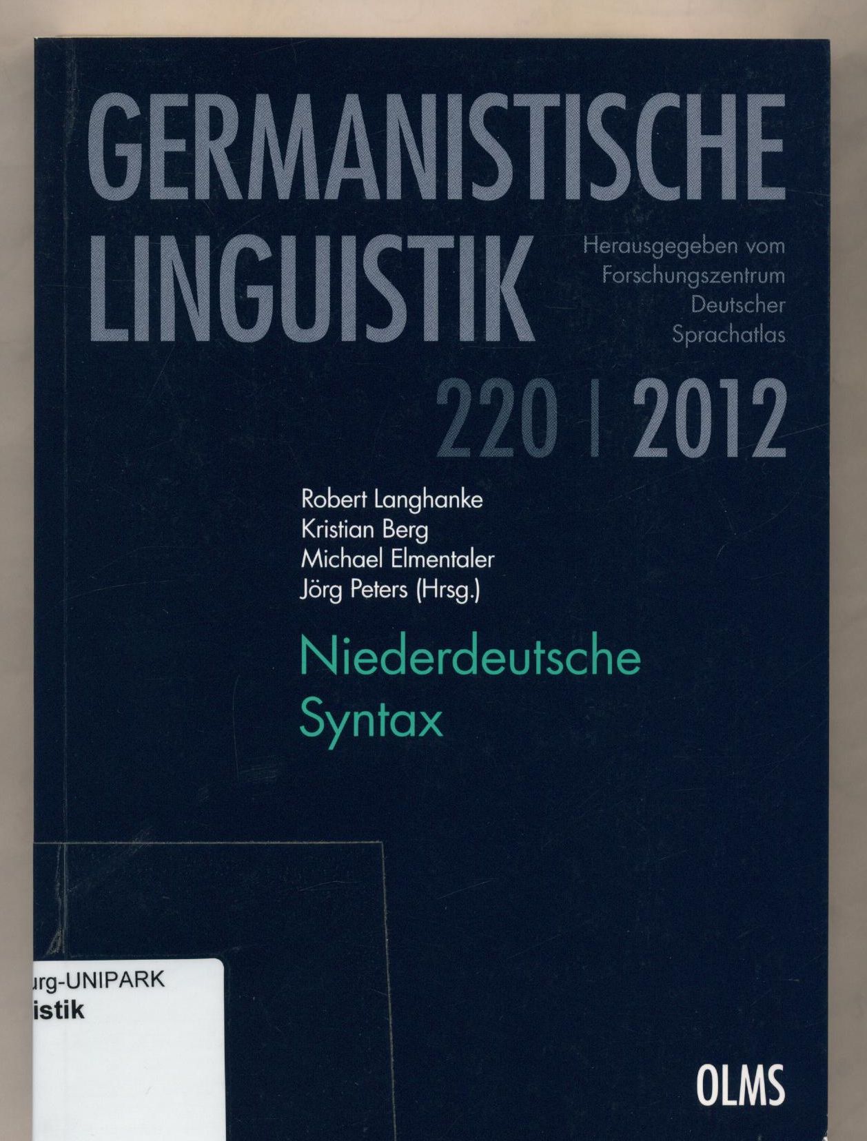 Niederdeutsche Syntax - Berg, Kristian, Robert Langhanke und Jörg Peters