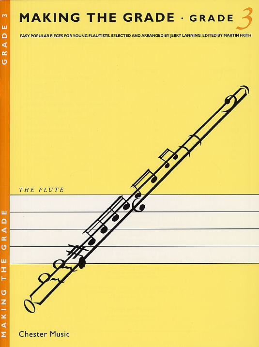 Making the Grade 3: for flute easy popular pieces for young flautists, flute and piano - LANNING JERRY (ARRA