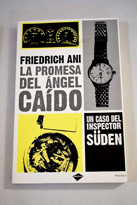 La promesa del ángel caído - Ani, Friedrich