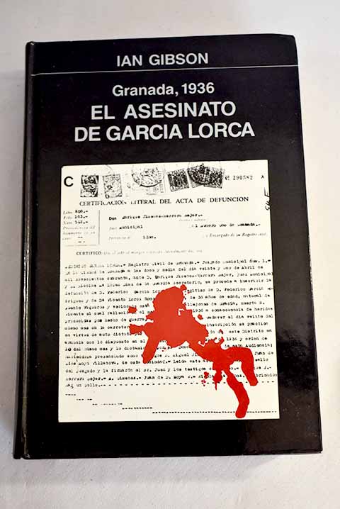 El Asesinato de García Lorca - Gibson, Ian