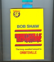 Orbitsville Departure (inscribed by the author) - Shaw, Bob