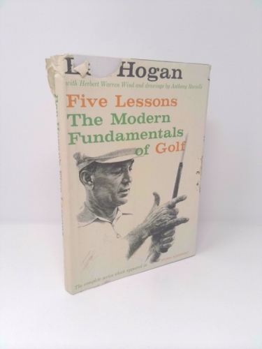 Five Lessons the Modern Fundamentals of Golf 1957 Hogan, Ben [Good] [Hardcover]