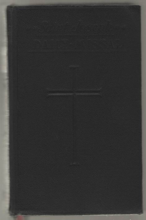 Saint Joseph Daily Missal: The Official Prayers of the Catholic Church for the Celebration of Daily Mass, Revised Ed., Confraternity Version Hoever,