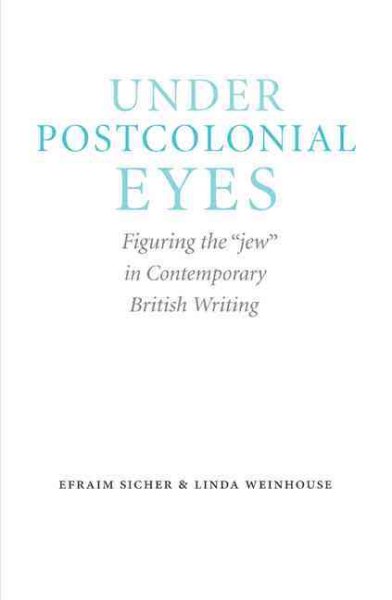 Under Postcolonial Eyes : Figuring the 