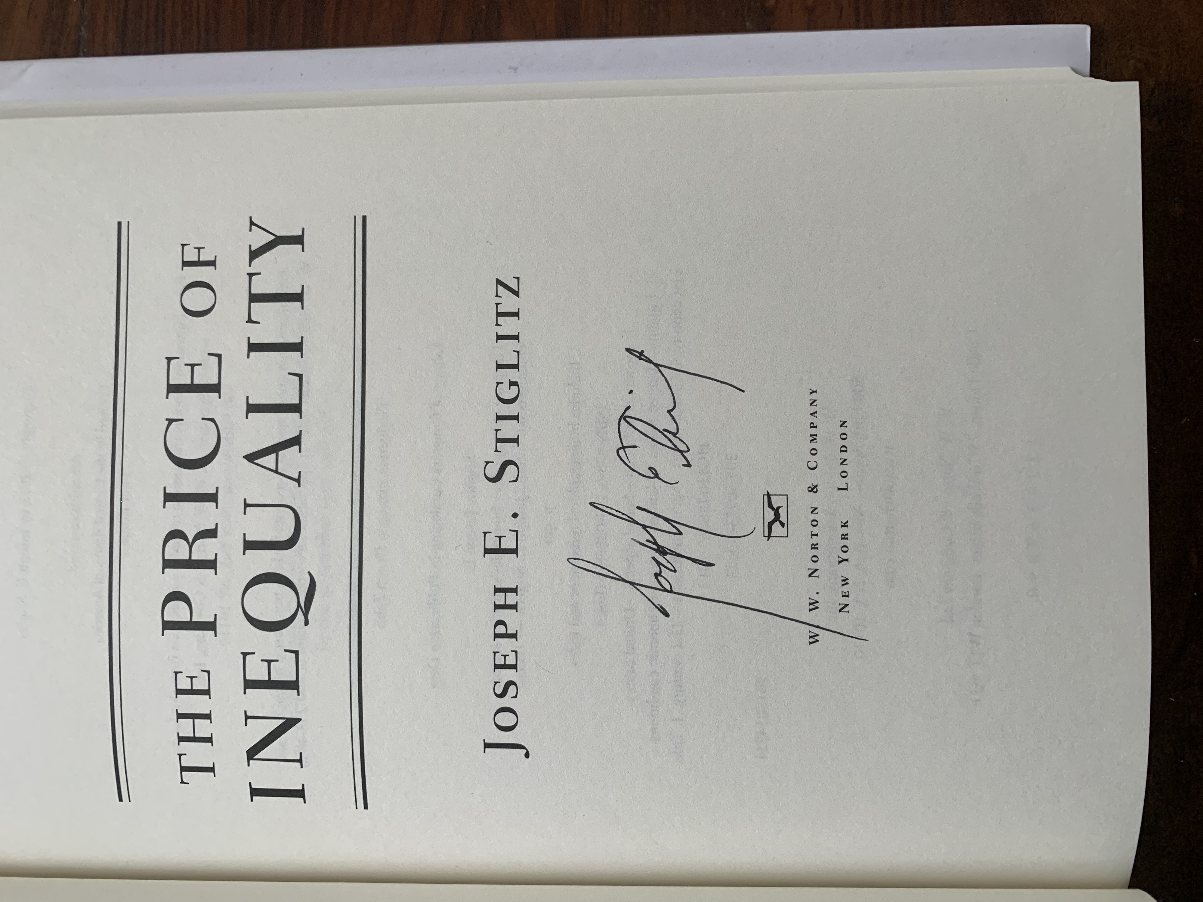 E.:　Joseph　Fine　Signed　of　SIGNED　How　Edition,　Price　Our　Endangers　Today's　Future　Divided　1st　The　(2012)　Author(s)　by　Stiglitz,　Inequality:　by　Mungobooks　Society　Hardcover
