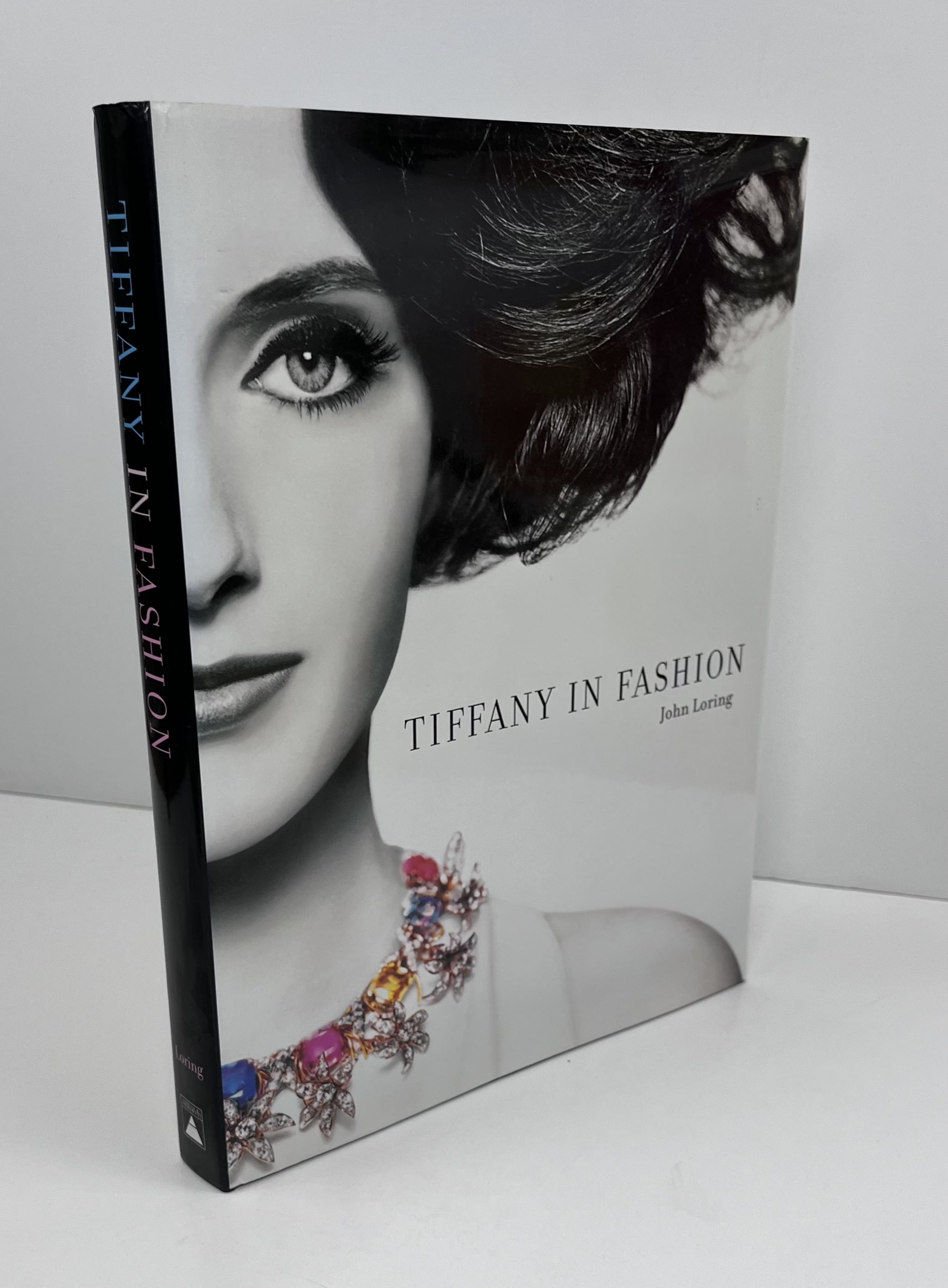 Tiffany in Fashion by John Loring: Fine Hardcover (2003) 1st