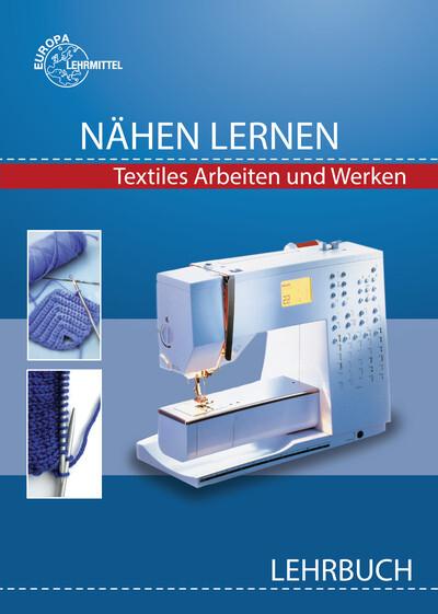 Nähen lernen Stich für Stich Lehrbuch - Katja Diet