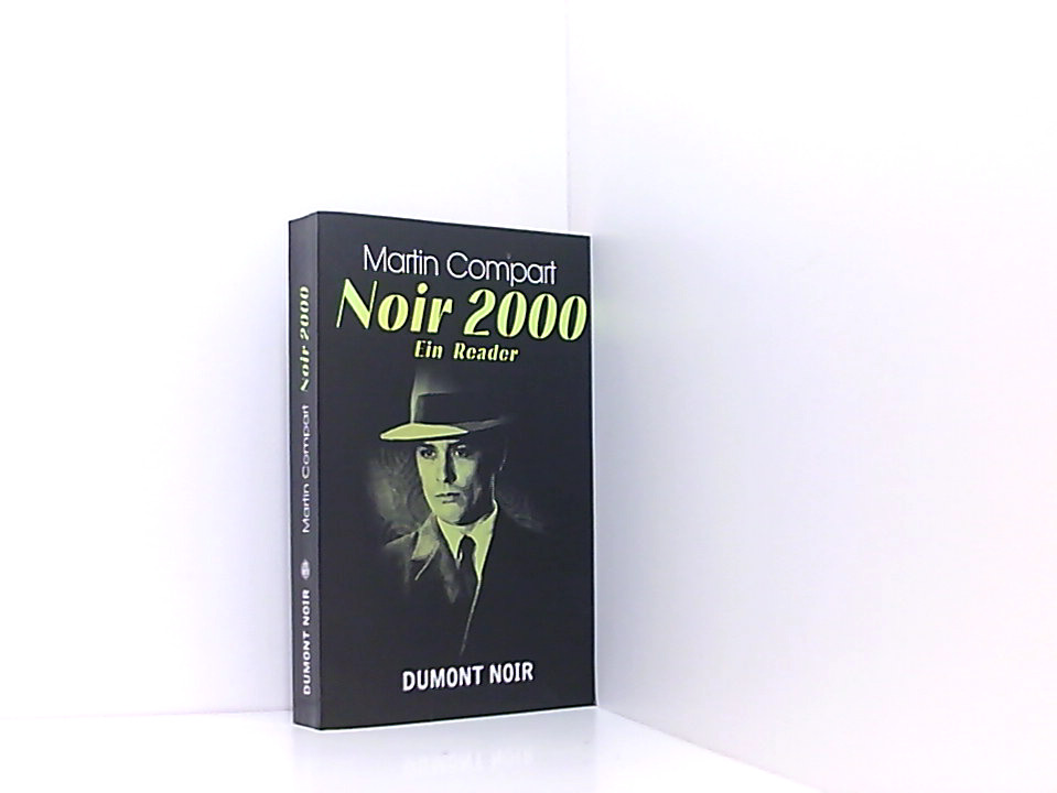 Noir 2000 ein Reader - Compart, Martin