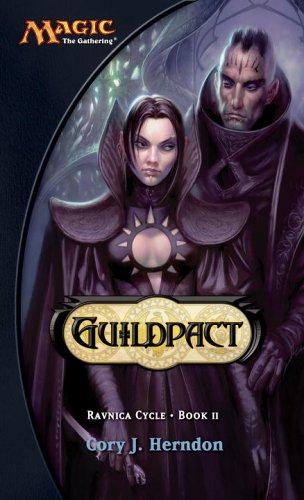 Guildpact (Magic: The Gathering S.) - Herndon, Cory J.