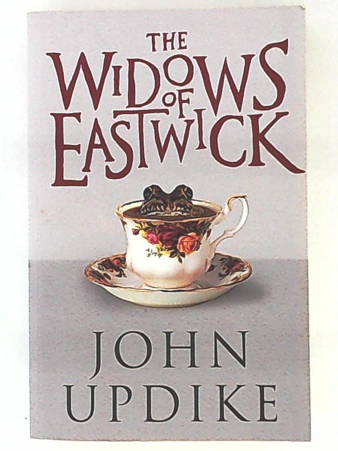 The Widows of Eastwick - Updike, John