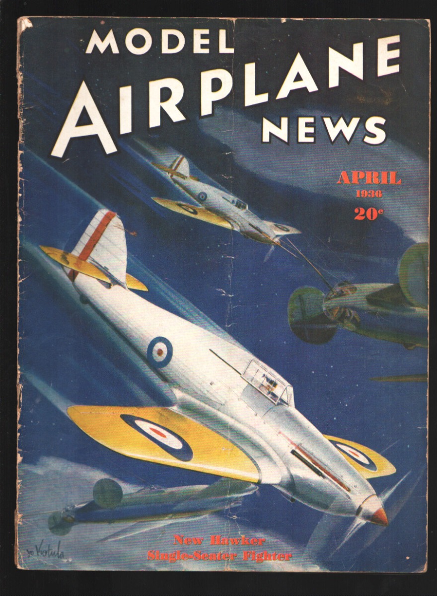 Model Airplane News 4/1936-New Hawker Single Seater Fighter J. Kotula cover art-Military Aircraft-VG [Very Good] [Softcover]