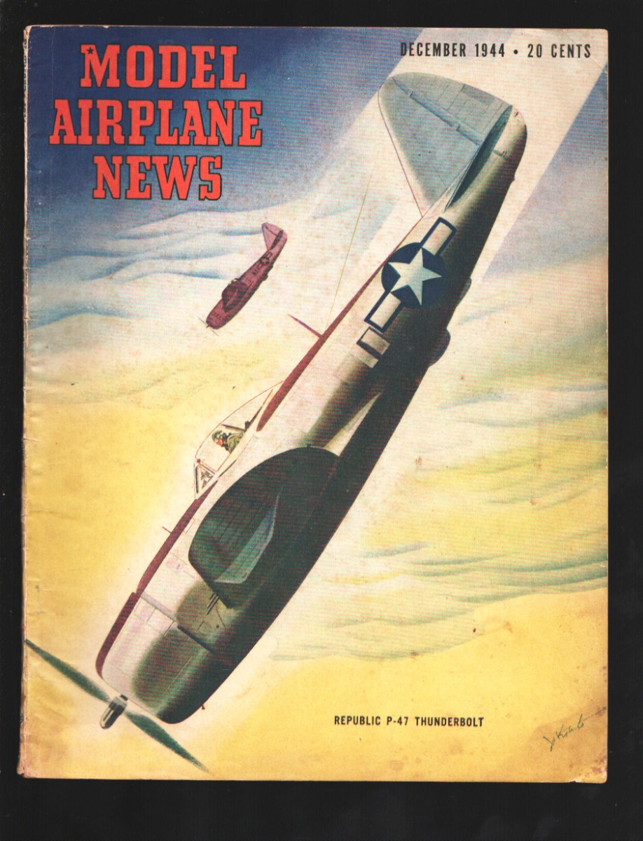 Model Airplane News 12/1944-Republic P-47 Thunderbolt cover-Aviation stories-facts-diagrams-VG [Very Good] [Softcover]