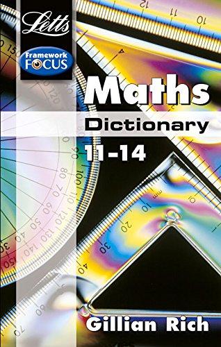 Maths Dictionary Age 11-14 (Letts Key Stage 3 Subject Dictionaries) - Rich, Gillian