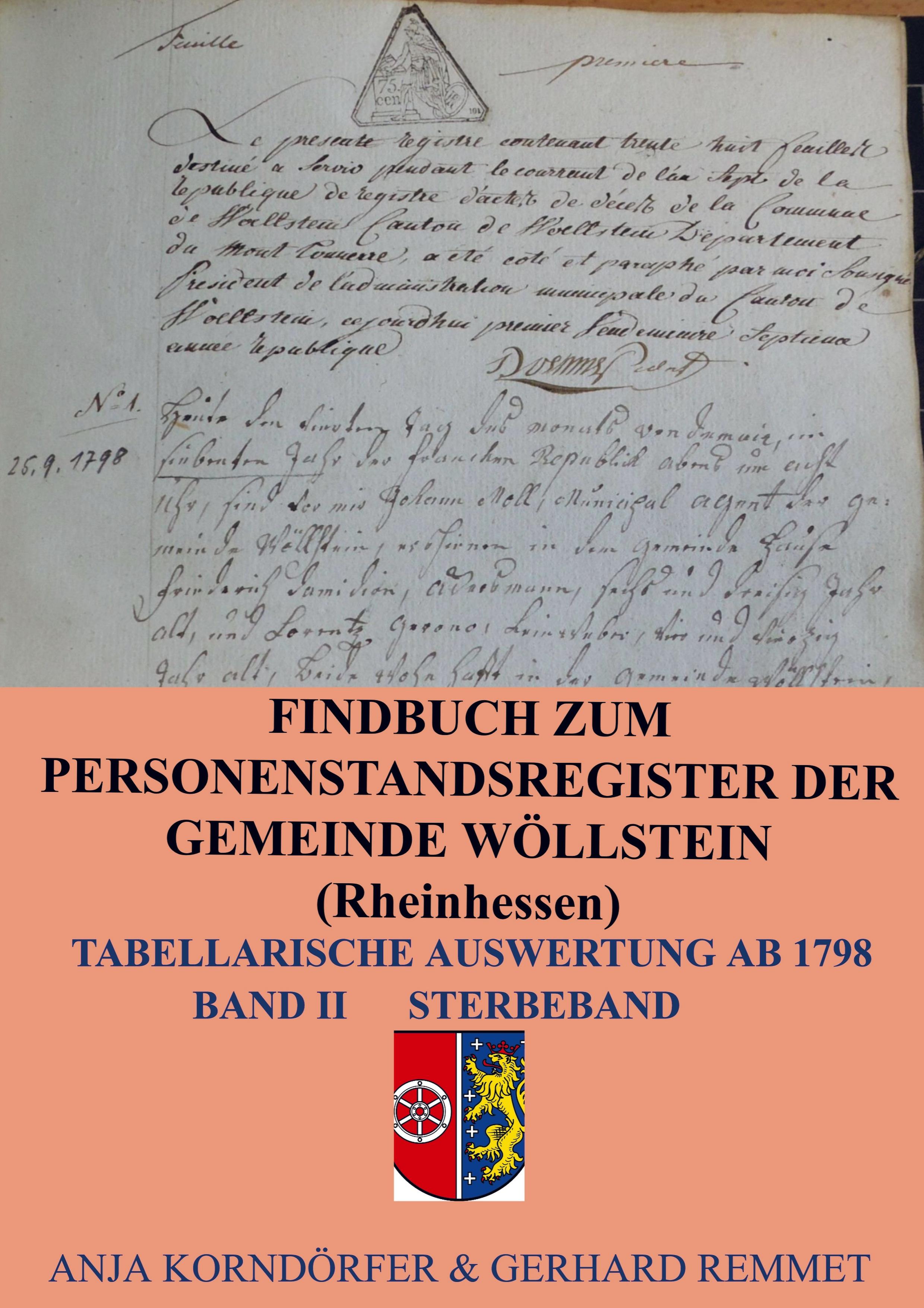 Findbuch zum Personenstandsregister der Gemeinde Woellstein/ Rheinhessen - Anja Korndörfer & Gerhard Remmet