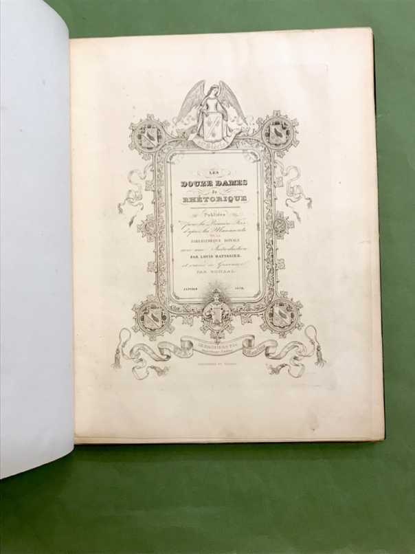 [Signé] Les Douze Dames de Rhétorique. Publiées pour la Première fois d'après les Manuscrits de la Bibliothèque Royale avec une introduction par Loui