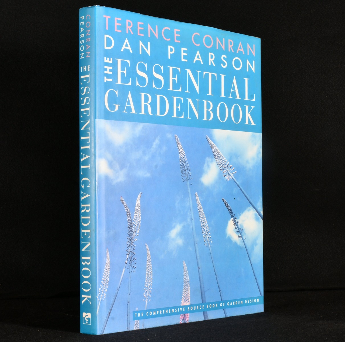 The Essential Garden Book - Terence Conran; Dan Pearson