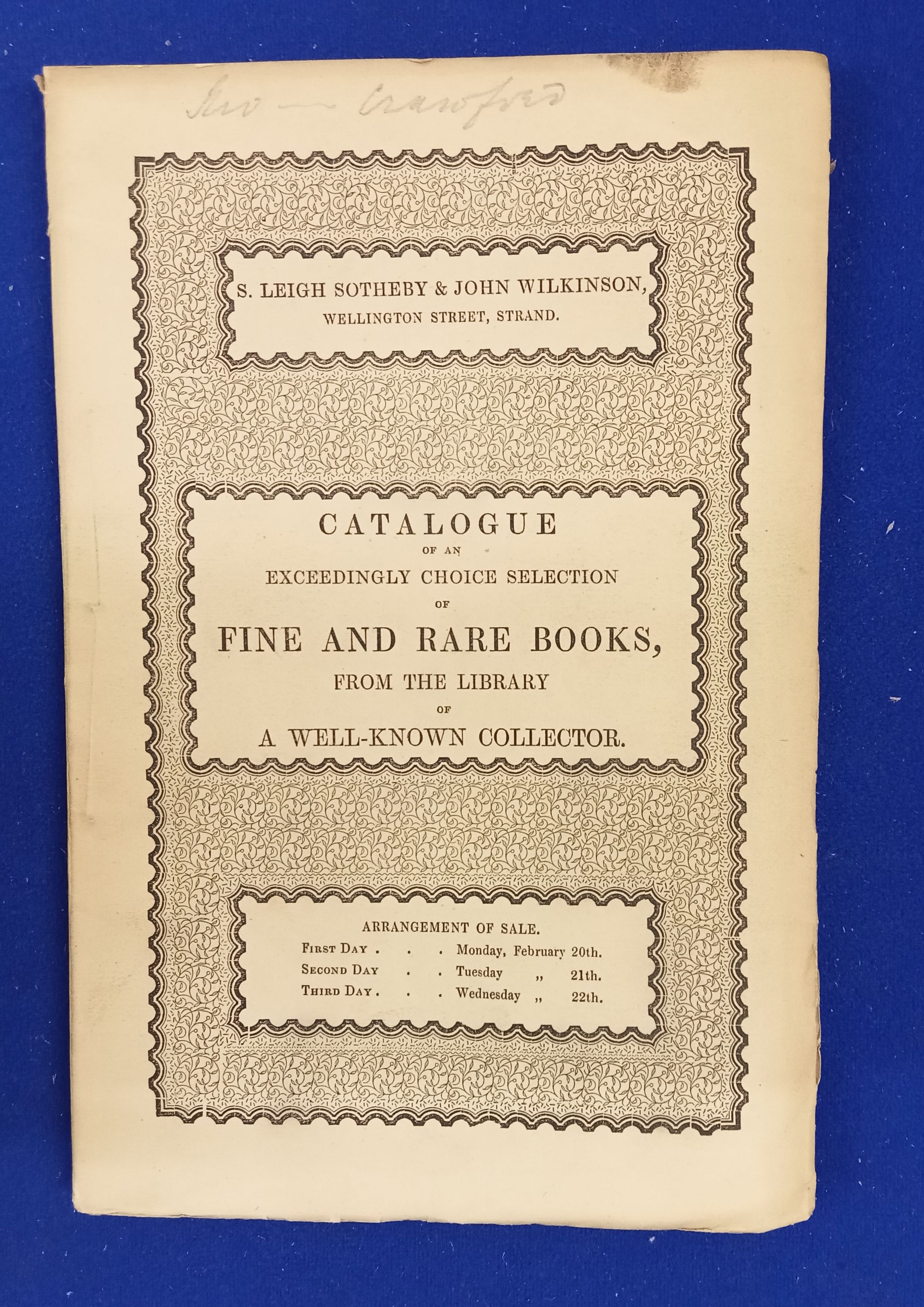 Catalogue of an Important Selection of Exceedingly Choice, Rare, and