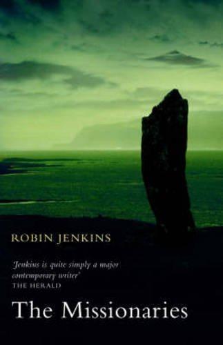 The Missionaries - Robin Jenkins