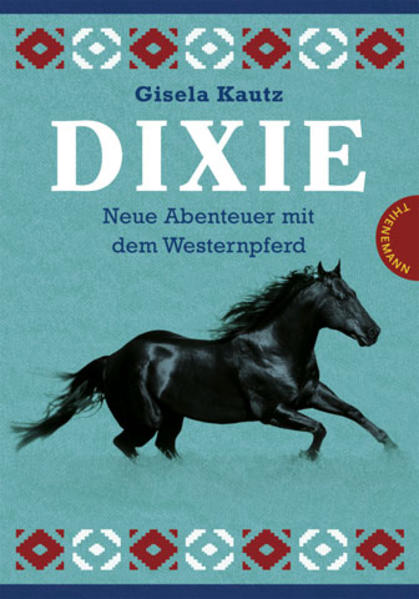 Dixie - Neue Abenteuer mit dem Westernpferd: Dixie - Die Ausreißerin / Dixie - Die Siegerin. Sammelband - Kautz, Gisela und Niklas Schütte