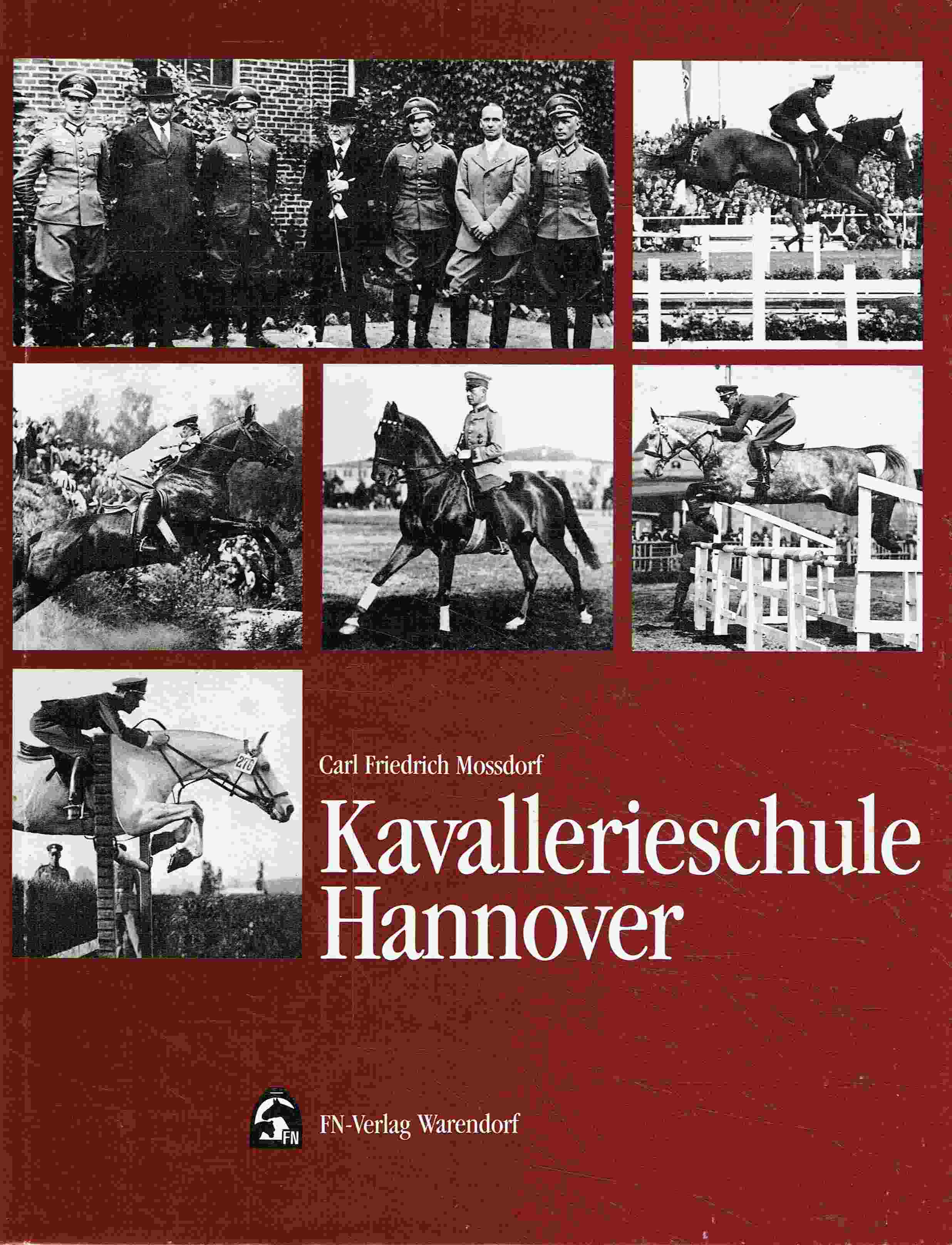 Kavallerieschule Hannover. - Mossdorf, Carl Friedrich